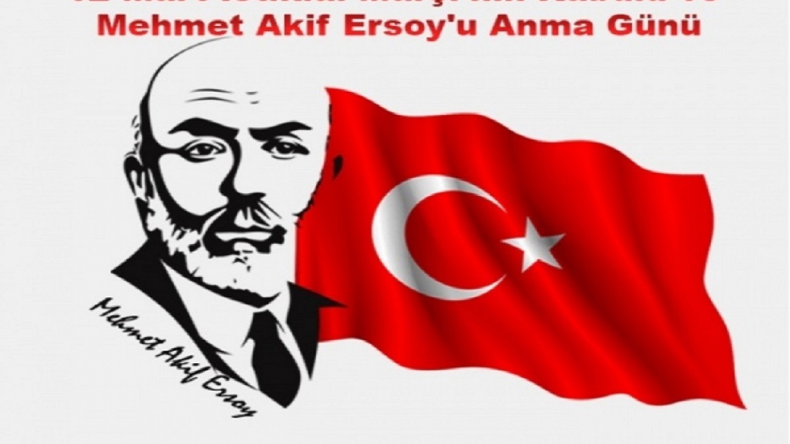 12 Mart İstiklal Marşı'nın Kabulu ve Mehmet Akif Ersoy'u Anma Günü Programı